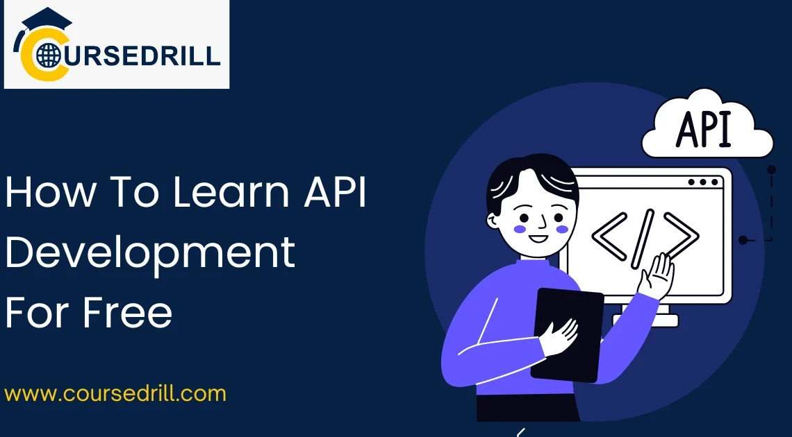 How To Learn API Development For Free