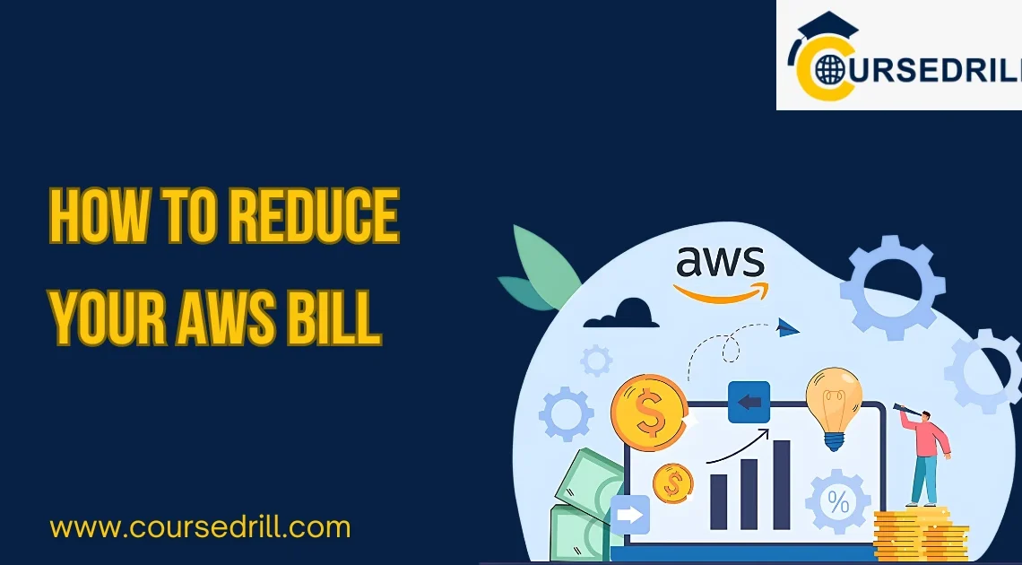 How to Reduce Your AWS Bill