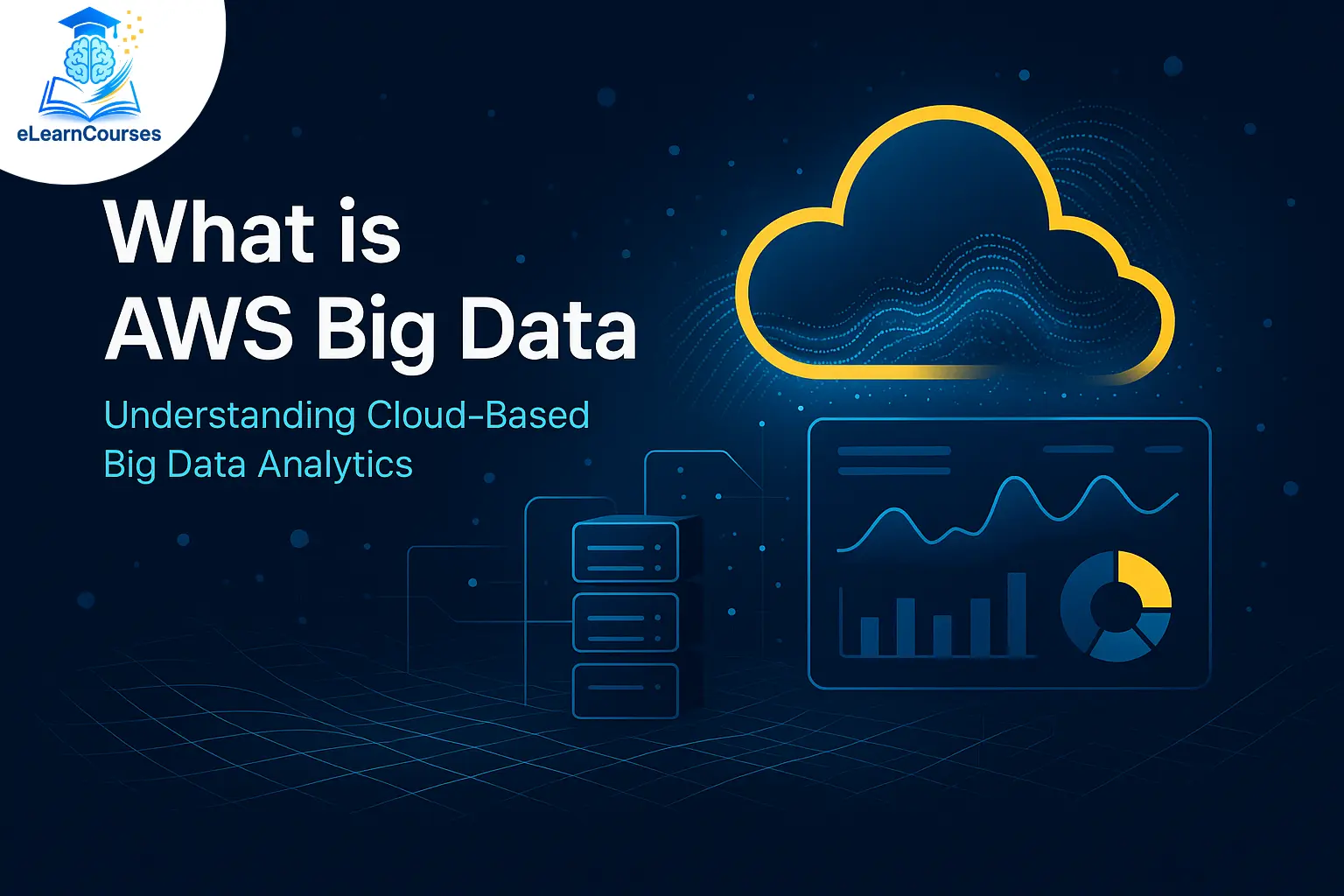What is AWS Big Data