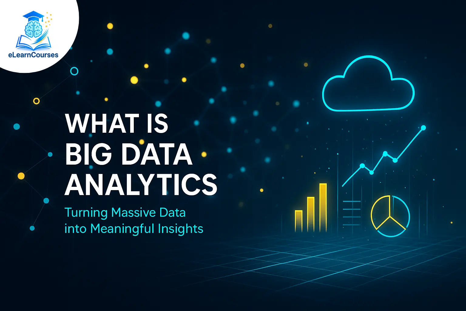What is Big Data Analytics