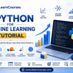 Python for Machine Learning Tutorial